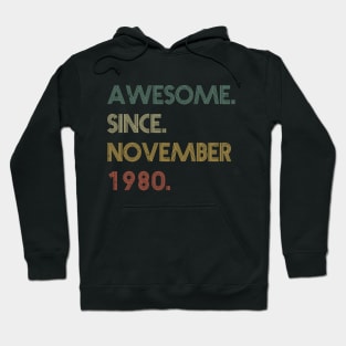 Awesome Since November 1980 Hoodie